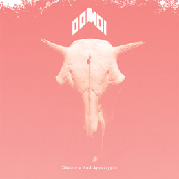 Dialectic And Apocalypse (2009)